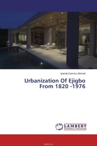 Urbanization Of Ejigbo From 1820 -1976