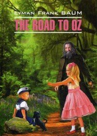 The Road to Oz