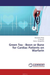 Green Tea - Boon or Bane for Cardiac Patients on Warfarin