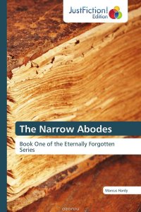 The Narrow Abodes