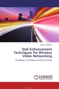 QoE Enhancement Techniques for Wireless Video Networking