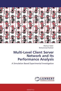 Multi-Level Client Server Network and Its Performance Analysis