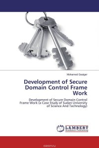 Development of Secure Domain Control Frame Work