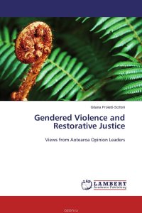 Gendered Violence and Restorative Justice