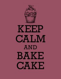 Keep Calm and Bake Cake. Книга для записи рецептов