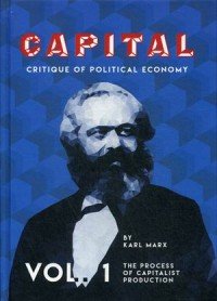 Capital: Critique of Political Economy: Vol. 1. / Капитал. Критика политической экономии. Том 1