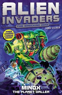 Alien Invaders 8: Minox - The Planet Driller