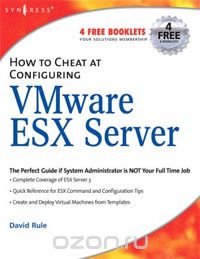 How to Cheat at Configuring VmWare ESX Server