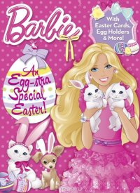 An Egg-stra Special Easter! (Barbie)