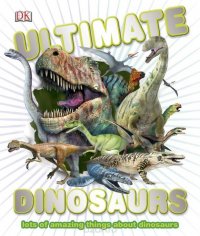 Ultimate Dinosaurs