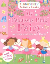 My Fabulous Pink Fairy: Activity and Sticker Book