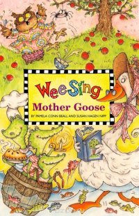 Wee Sing Mother Goose