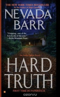 Nevada Barr - «Hard Truth»