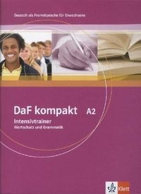 Intensivtrainer Wortschatz und Grammatik A2