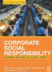 Corporate Social Responsibility: Readings and Cases in a Global Context