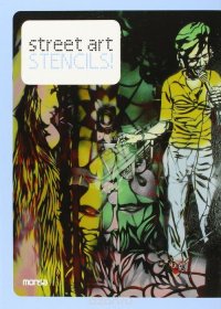 Street Art: Stencils