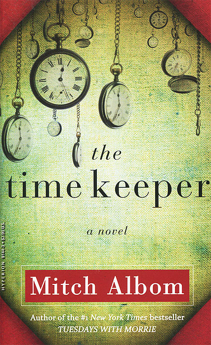 Mitch Albom - «The Time Keeper»