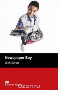 Macmillan Readers Beginner Newspaper Boy