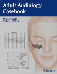 Adult Audiology Casebook