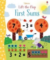 Felicity Brooks - «Lift-the-flap first sums»