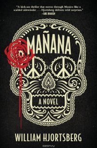 Manana: A Novel