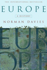 Europe: A History