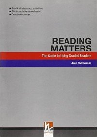 Reading Matters, Teacher`s Book by Alan Pulverness