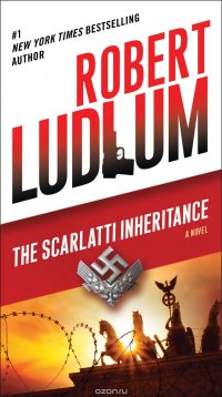 Robert, Ludlum - «SCARLATTI INHERITANCE, THE»