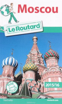 Guide du Routard Moscou 2015/2016