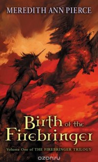 Birth of the Firebringer