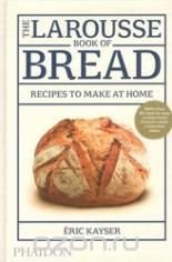 Book of Bread: Recipes to Make at Home