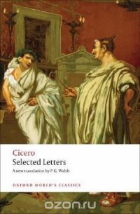 Cicero: Selected Letters