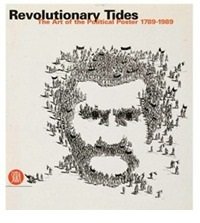 Revolutionary Tides. Art of Political Poster 1914-1989