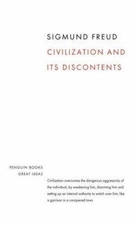 Civilization and it`s Discontents