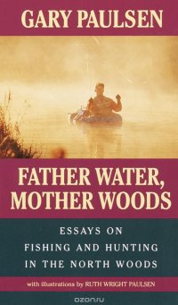 Father Water, Mother Woods