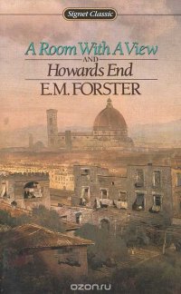 A Room with a View and Howards End