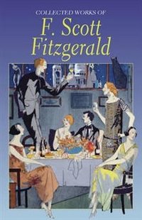 Collected Works of F.Scott Fitzgerald