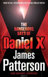 Dangerous Days of Daniel X