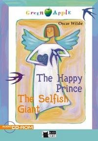 Happy Prince And The Selfish Giant (The) B +D/R