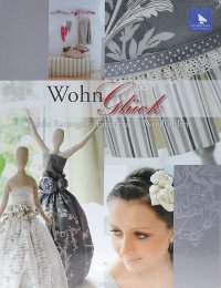 Wohn Gluck: Textile Raumgestaltung zum Wohlfuhlen