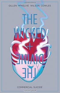 The Wicked + The Divine Volume 3: Commercial Suicide