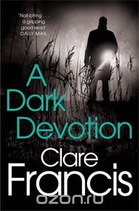 A Dark Devotion