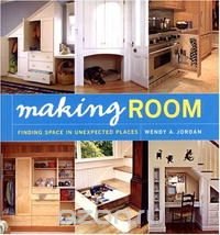 Making Room: Finding Space in Unexpected Places