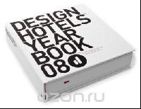 Design Hotels Yearbook 2008