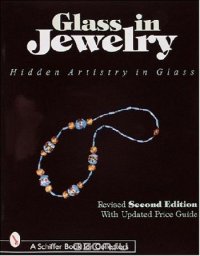 Glass in jewelry, 2nd ed