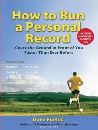 How to Run a Personal Record