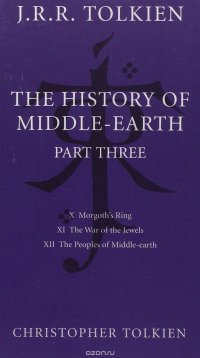 The History of Middle-earth: Part 3