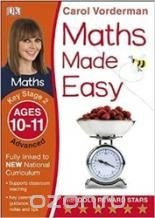 Maths Made Easy: Ages 10-11 Key Stage 2 Advanced