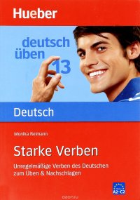 Deutsch uben 13: Starke Verben