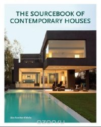 Sourcebook of contemporary houses, the